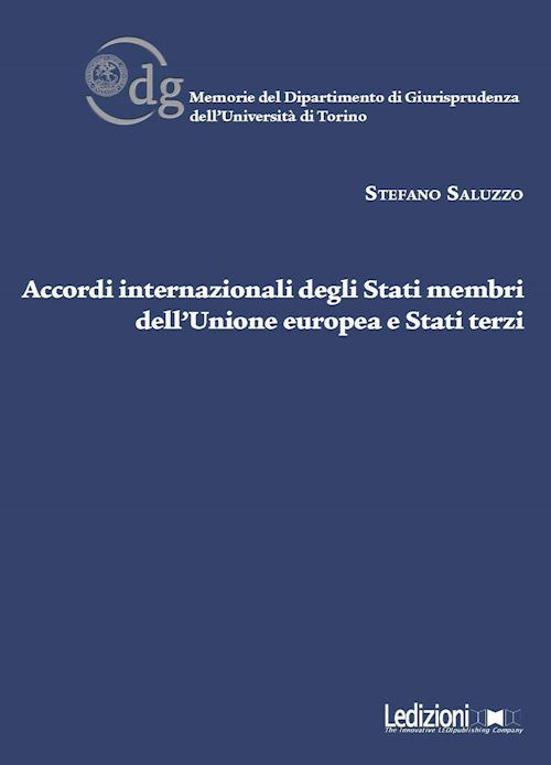 Hoepli ACCORDI INTERNAZIONALI DEGLI STATI MEMBRI DELL'UNIONE EUROPEA E STATI TERZI