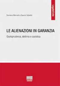 Hoepli ALIENAZIONE IN GARANZIA. CON GIURISPRUDENZA E CASISTICA