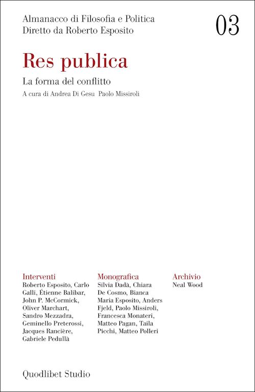 Hoepli ALMANACCO DI FILOSOFIA E POLITICA (2021). VOL. 3: RES PUBLICA. LA FORMA DEL CONF Res publica. La forma del conflitto