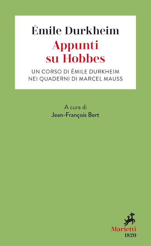 Hoepli APPUNTI SU HOBBES UN CORSO DI EMILE DURKHEIM NEI QUADERNI DI MARCEL MAUSS