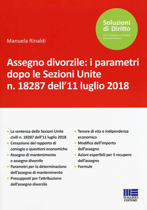 Hoepli ASSEGNO DIVORZILE: I PARAMETRI DOPO LE SEZIONI UNITE N. 18287 DELL'11/07/2018
