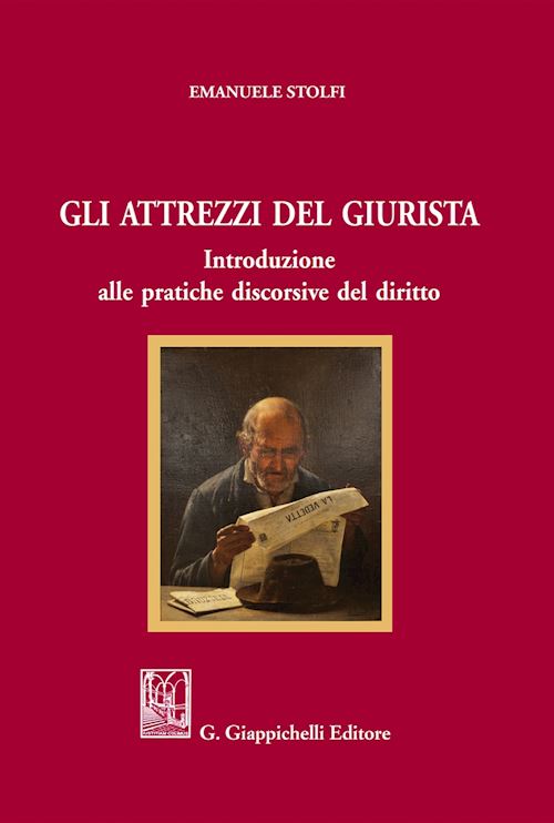 Hoepli ATTREZZI DEL GIURISTA Introduzione alle pratiche discorsive del diritto