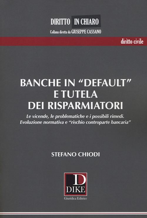 Hoepli BANCHE IN «DEFAULT» E TUTELA DEI RISPARMIATORI