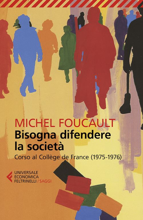 Hoepli BISOGNA DIFENDERE LA SOCIETA' CORSO AL COLLEGE DE FRANCE (1975-1976)