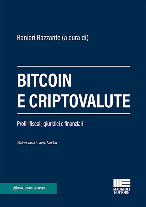 Hoepli BITCOIN E CRIPTOVALUTE Profili fiscali giuridici e finanziari