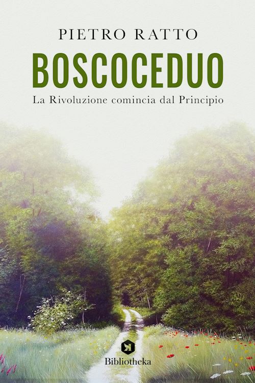 Hoepli BOSCOCEDUO. LA RIVOLUZIONE COMINCIA DAL PRINCIPIO