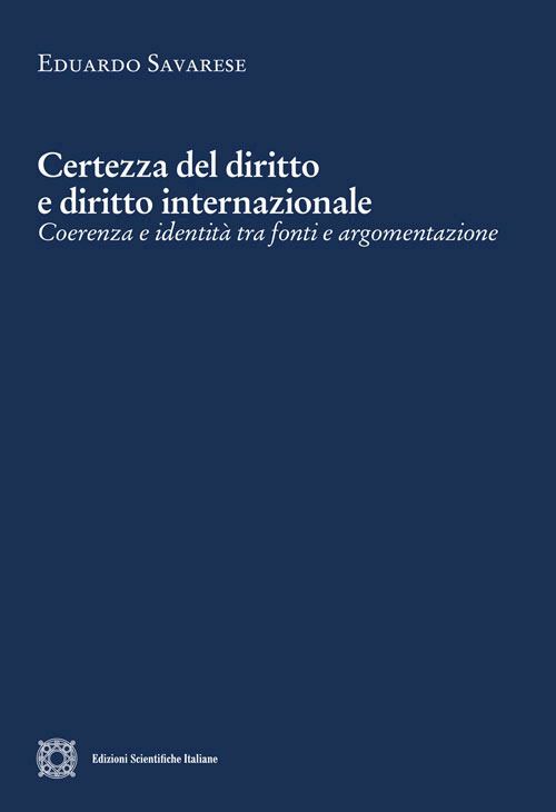 Hoepli CERTEZZA DEL DIRITTO E DIRITTO INTERNAZIONALE