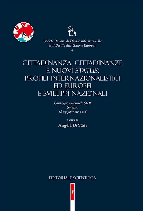 Hoepli CITTADINANZA CITTADINANZE E NUOVI STATUS: PROFILI INTERNAZIONALISTICI