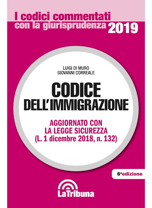Hoepli CODICE DELL'IMMIGRAZIONE Aggiornato con la Legge Sicurezza (L. 1 dicembre 2018 n. 132)