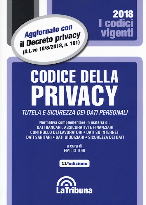 Hoepli CODICE DELLA PRIVACY Tutela e sicurezza dei dati personali