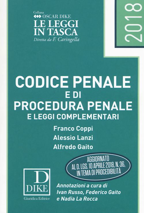 Hoepli CODICE PENALE E CODICE DI PROCEDURA PENALE e leggi complementari