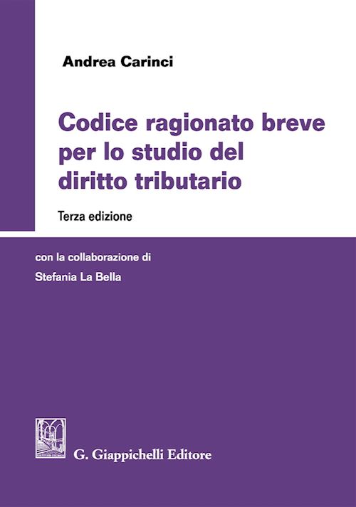 Hoepli CODICE RAGIONATO BREVE PER LO STUDIO DEL DIRITTO TRIBUTARIO
