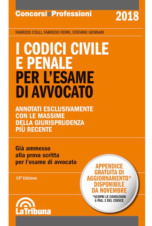 Hoepli CODICI CIVILE E PENALE PER L'ESAME DI AVVOCATO Annotati esclusivamente con le massime della giurisprudenza più recente