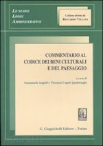 Hoepli COMMENTARIO AL CODICE DEI BENI CULTURALI E DEL PAESAGGIO