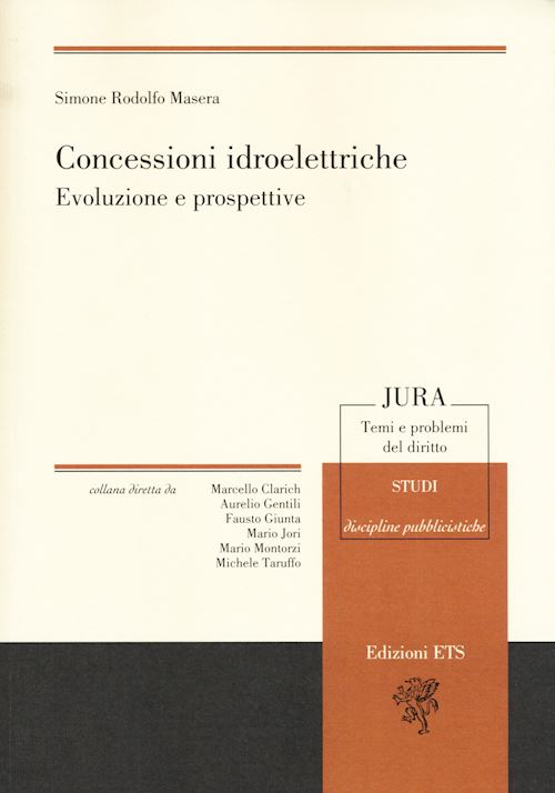 Hoepli CONCESSIONI IDROELETTRICHE EVOLUZIONE E PROSPETTIVE