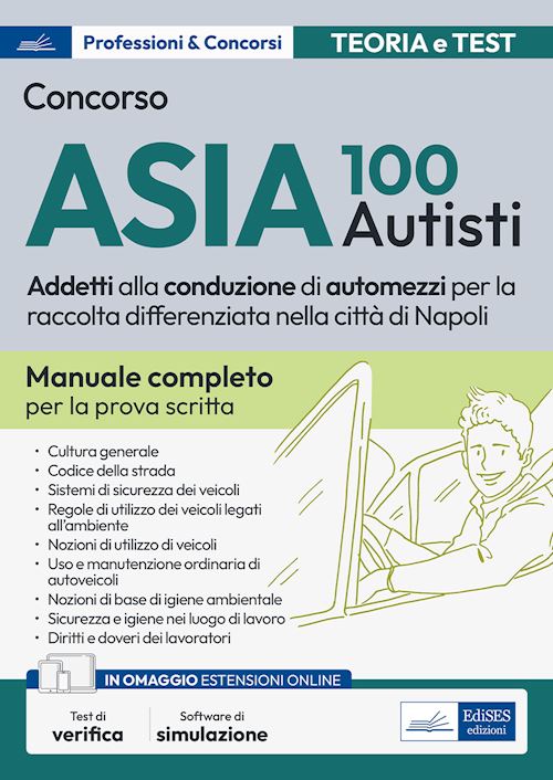 Hoepli Concorso 100 Autisti ASIA Napoli. Manuale e quiz per la prova scritta. Con aggiornamento online. Con software di simulazione