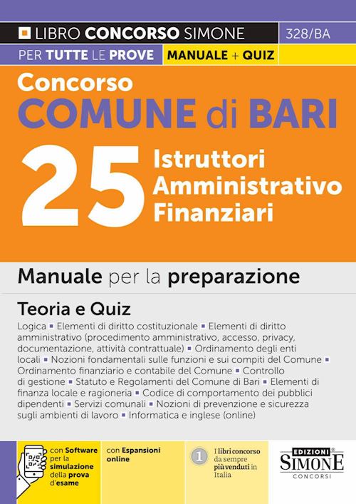 Hoepli Concorso comune di Bari 25 istruttori amministrativo finanziari. Manuale per la preparazione. Teoria e quiz. Con espansione online. Con software di simulazione