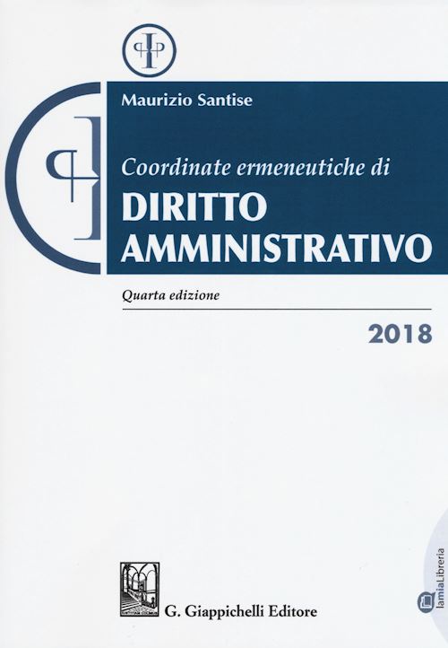 Hoepli COORDINATE ERMENEUTICHE DI DIRITTO AMMINISTRATIVO