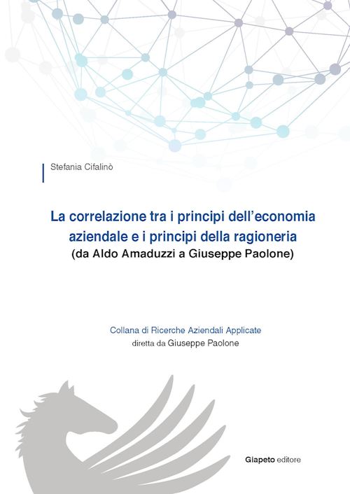 Hoepli CORRELAZIONE TRA I PRINCIPI DELL'ECONOMIA AZIENDALE E I PRINCIPI DELLA RAGIONERI
