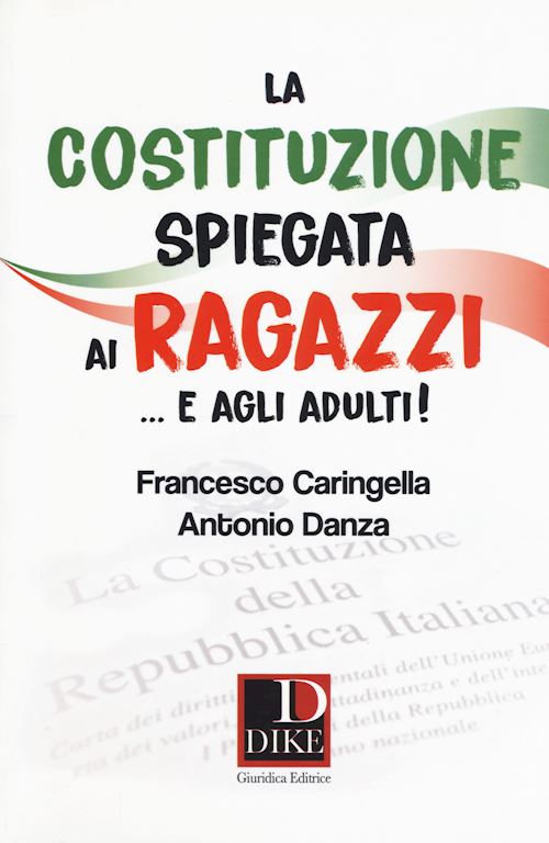 Hoepli COSTITUZIONE SPIEGATA AI RAGAZZI E AGLI ADULTI