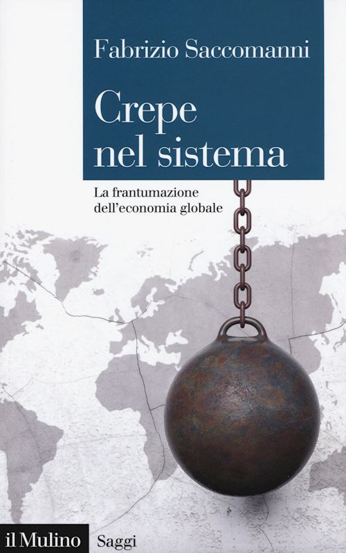 Hoepli CREPE NEL SISTEMA La frammentazione dell'economia globale