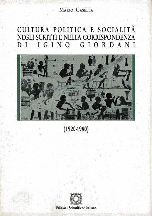 Hoepli Cultura politica e socialità negli scritti e nella corrispondenza di Igino Giordani (1920-1980)