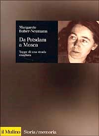 Hoepli DA POTSDAM A MOSCA TAPPE DI UNA STRADA SBAGLIATA