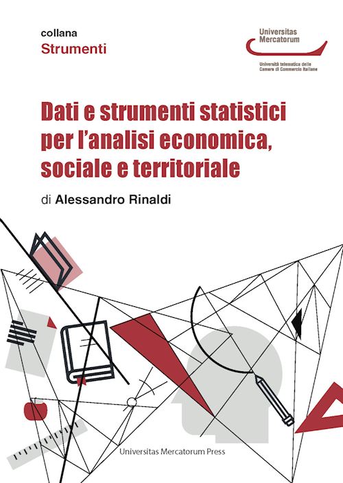 Hoepli DATI E STRUMENTI STATISTICI PER L'ANALISI ECONOMICA SOCIALE E TERRITORIALE