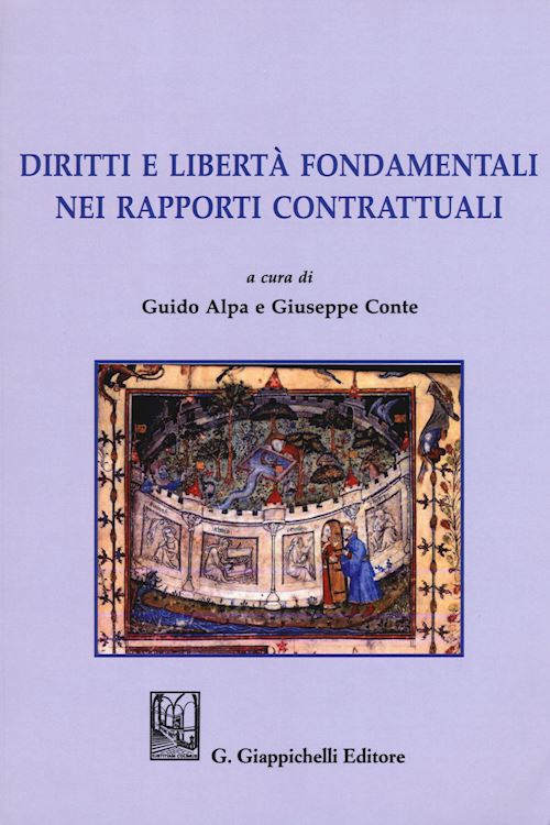 Hoepli DIRITTI E LIBERTA' FONDAMENTALI NEI RAPPORTI CONTRATTUALI