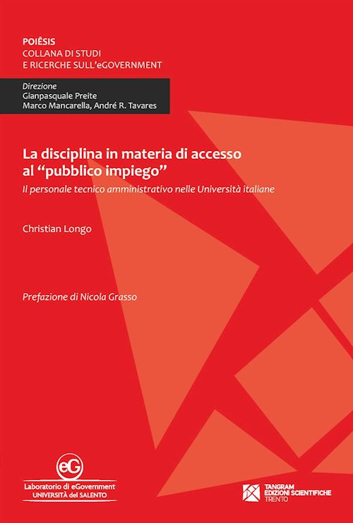 Hoepli DISCIPLINA IN MATERIA DI ACCESSO AL "PUBBLICO IMPIEGO" Il personale tenico amministrativo nelle Università italiane