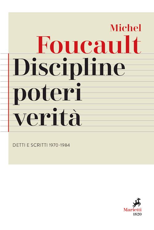Hoepli Discipline poteri verità. Detti e scritti (1970-1984)