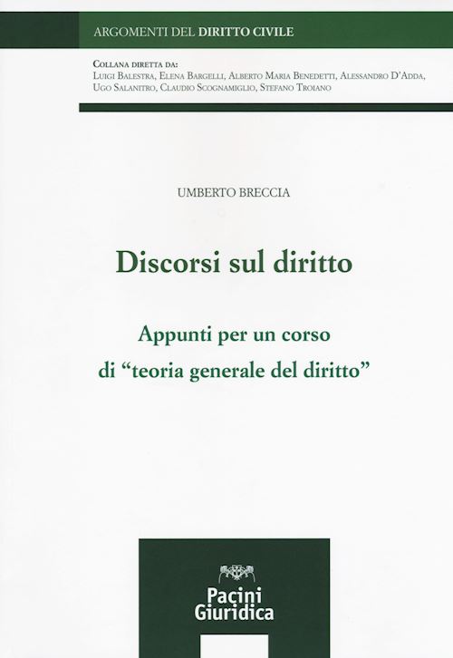 Hoepli DISCORSI SUL DIRITTO Appunti per un corso di "teoria generale del diritto"