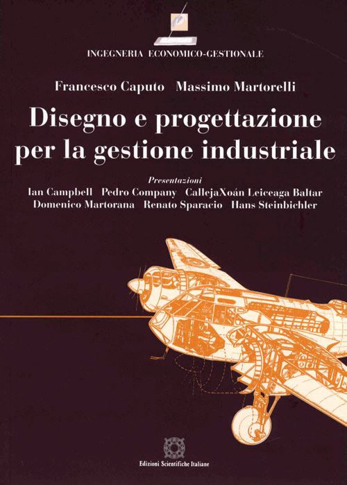 Hoepli DISEGNO E PROGETTAZIONE PER LA GESTIONE INDUSTRIALE