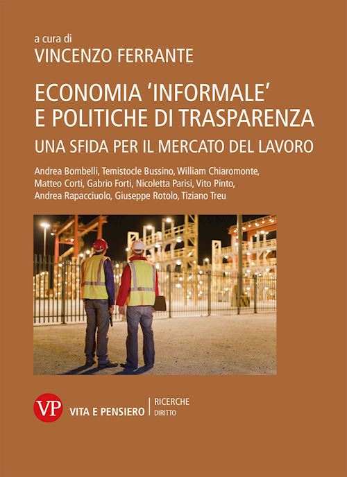 Hoepli ECONOMIA "INFORMALE" E POLITICHE DI TRASPARENZA Una sfida per il mercato del lavoro