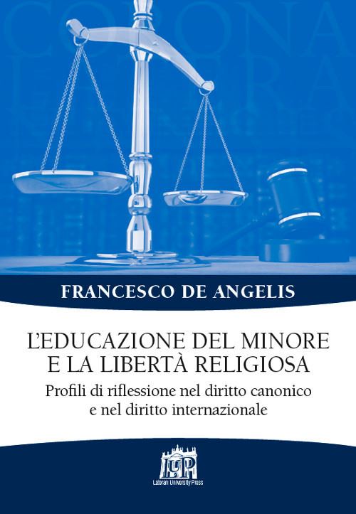 Hoepli EDUCAZIONE DEL MINORE E LA LIBERTA' RELIGIOSA