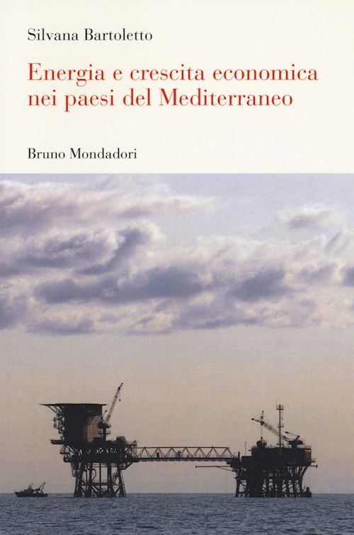 Hoepli ENERGIA E CRESCITA ECONOMICA NEI PAESI DEL MEDITERRANEO