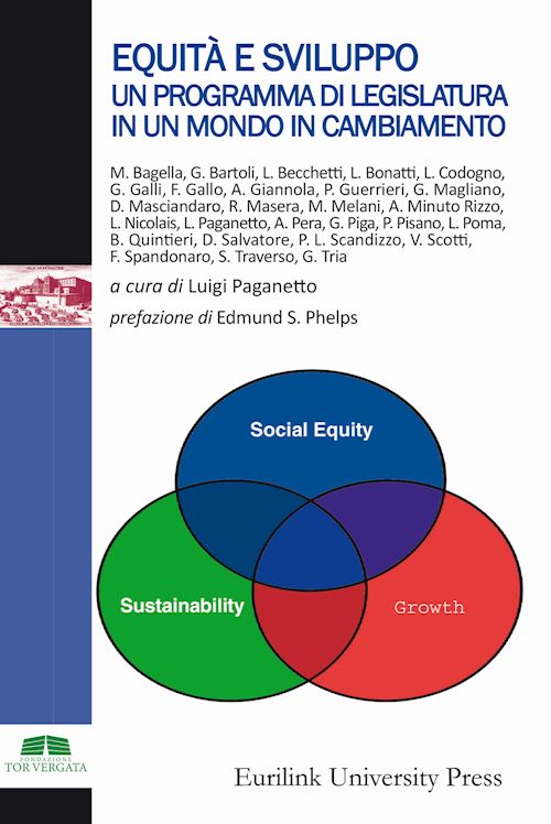 Hoepli EQUITA' E SVILUPPO. UN PROGRAMMA DI LEGISLATURA IN UN MONDO IN CAMBIAMENTO