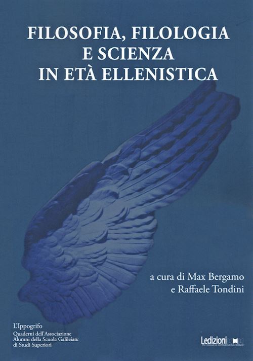 Hoepli FILOSOFIA FILOLOGIA E SCIENZA IN ETA ELLENISTICA