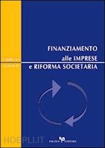 Hoepli Finanziamento alle imprese e riforma societaria