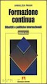 Hoepli FORMAZIONE CONTINUA. DIBATTITI E POLITICHE INTERNAZIONALI DIBATTITI E POLITICHE INTERNAZIONALI