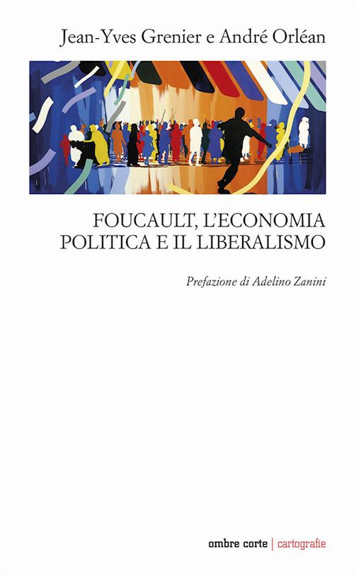 Hoepli FOUCAULT L'ECONOMIA POLITICA E IL LIBERALISMO