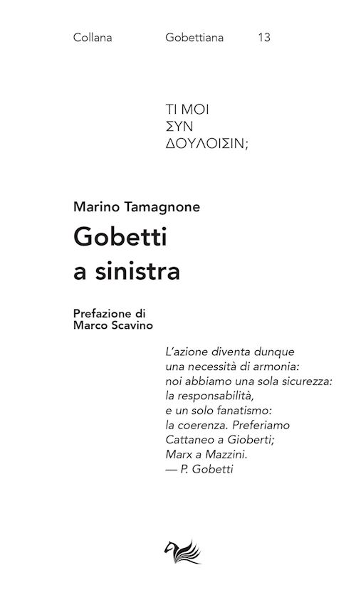 Hoepli Gobetti a sinistra. Spriano De Caro Calosso e Basso editori e interpreti di Gobetti
