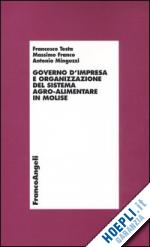 Hoepli Governo d'impresa e organizzazione del sistema agro-alimentare in Molise
