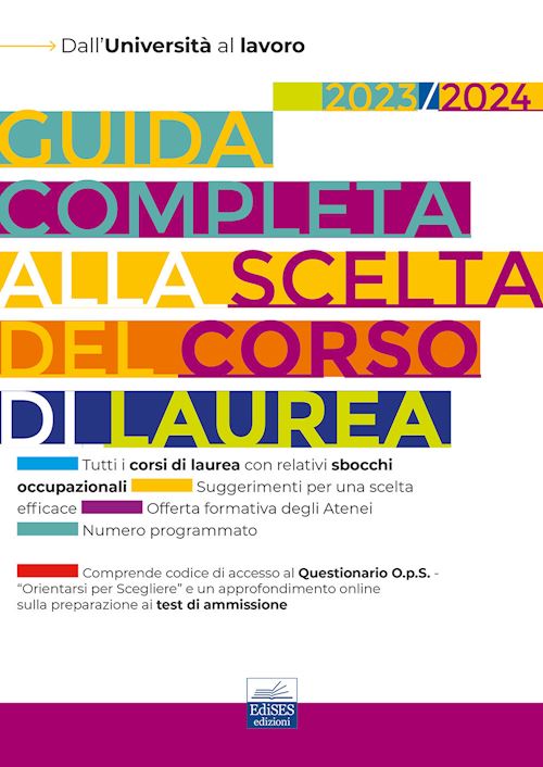Hoepli GUIDA COMPLETA ALLA SCELTA DEL CORSO DI LAUREA