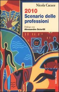 Hoepli 2010 SCENARIO DELLE PROFESSIONI