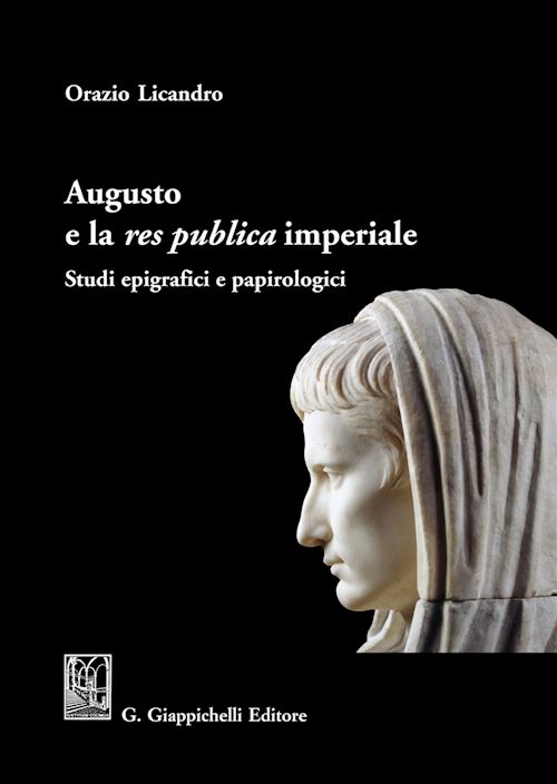 Hoepli AUGUSTO E LA RES PUBLICA IMPERIALE