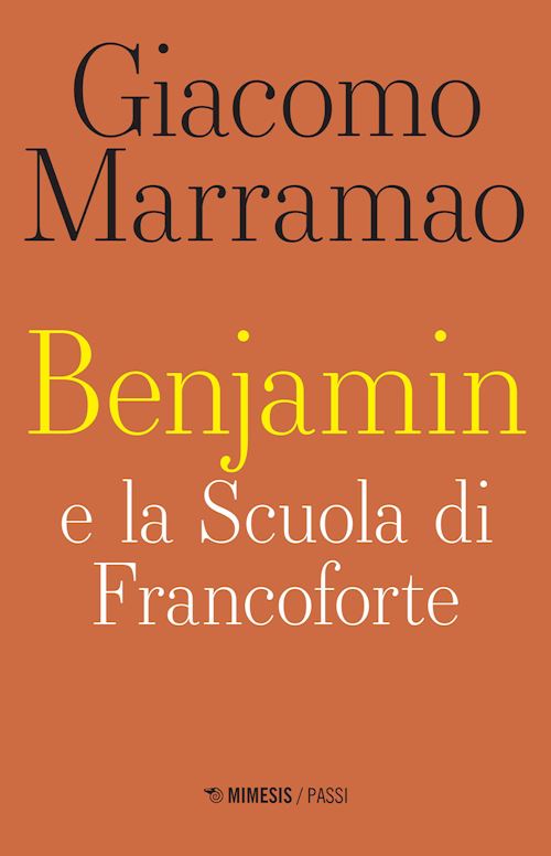 Hoepli BENJAMIN E LA SCUOLA DI FRANCOFORTE