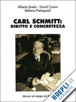 Hoepli CARL SCHMITT: DIRITTO E CONCRETEZZA