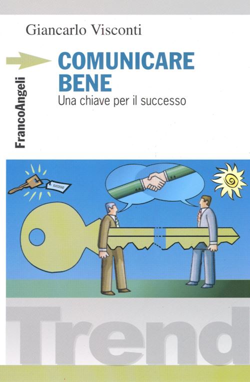 Hoepli COMUNICARE BENE una chiave per il successo