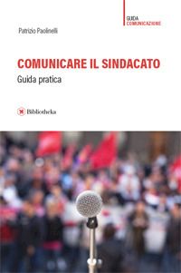 Hoepli COMUNICARE IL SINDACATO